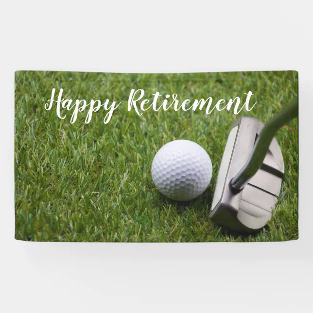 Golf happy retirement with golf ball and putter banner | Zazzle