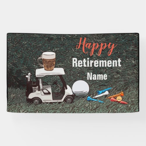 Golf happy retirement with Name  beer golf cart  Banner