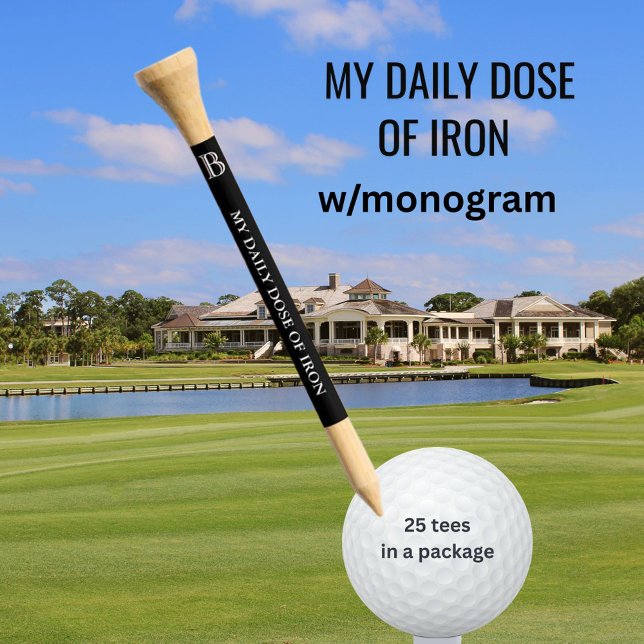 Golf Humor: Daily Dose of Iron Custom Monogram Golf Tees (Creator Uploaded)