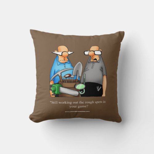 Golf Humor Pillow For Golfers