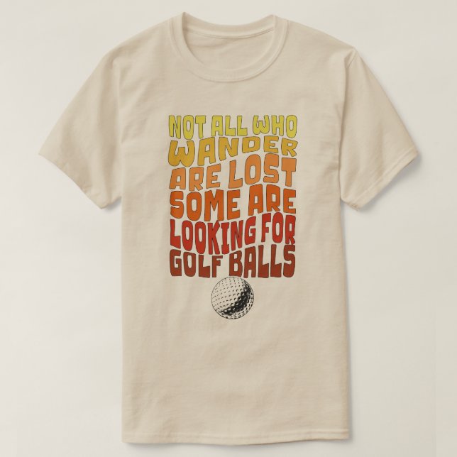 Golf Humor T-Shirt (Design Front)