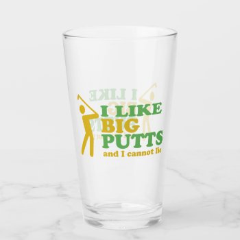 Golf I Like Big Putts And I Cannot Lie Glass by Ricaso_Designs at Zazzle