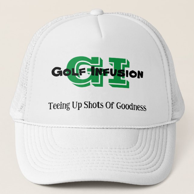 Golf Infusion Teeing Up Shots Of Goodness Trucker Hat (Front)