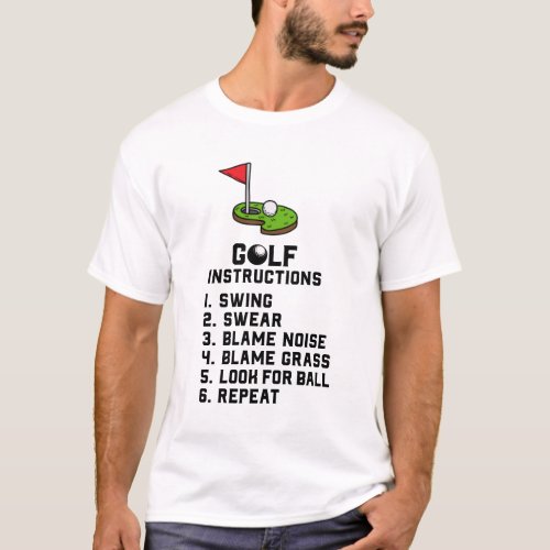 Golf Instruction Swing Swear at flag hole on green T_Shirt