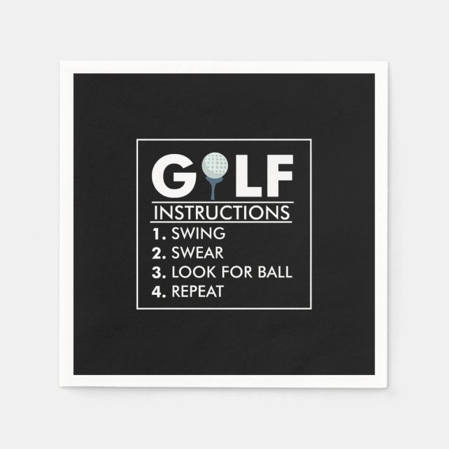 Golf Instructions Swing Swear Look Ball Repeat Napkins (Front)