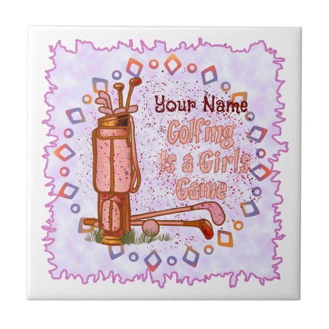 Golf is a Girls Game Ceramic Tile (Front)