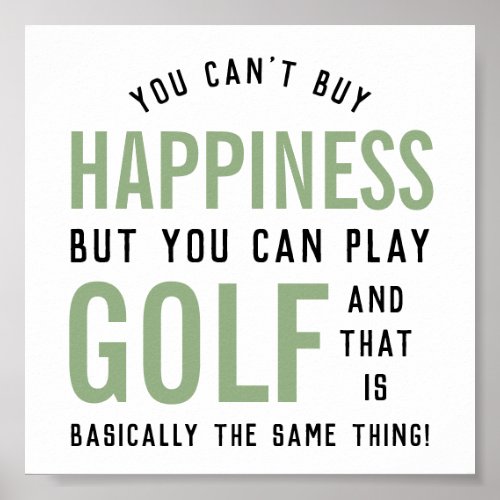 Golf is Happiness Funny Golf Lover Gifts Poster