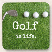 Golf is life with golf balls are on green grass beverage coaster