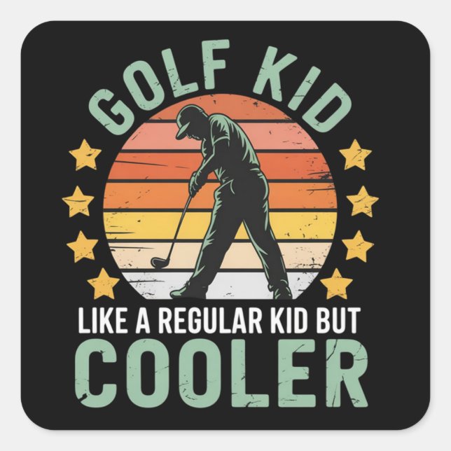 Golf Kids Funny Young Golfer & Golfing Lover Gift  Square Sticker (Front)