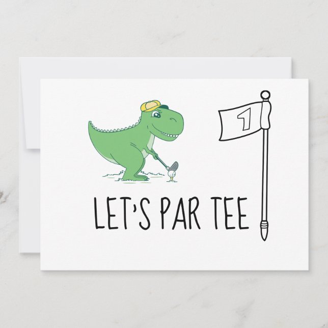 Golf Let’s Par tee 1st Birthday Dinosaur golfing  Invitation (Front)