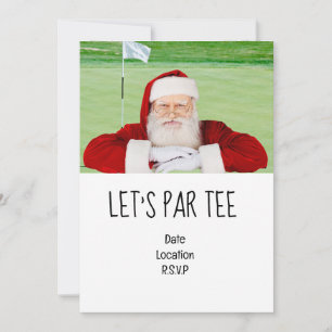 Golf Let’s Par tee Christmas party for Golfer Invitation
