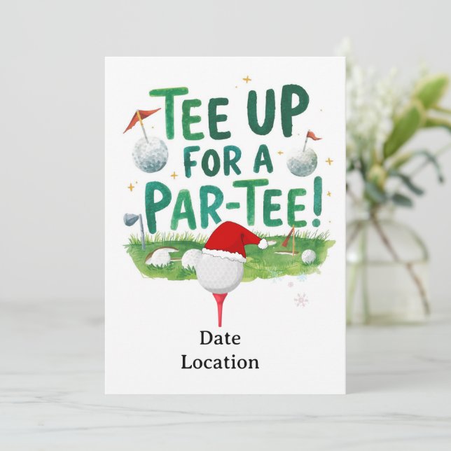 Golf Let’s Par tee for Christmas  Invitation (Standing Front)