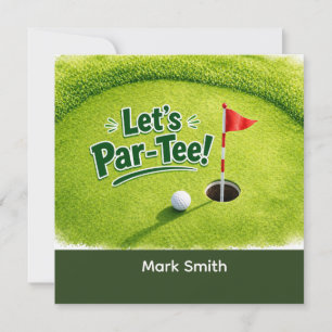 Golf Let’s Par-Tee Putting Green Party Invitation