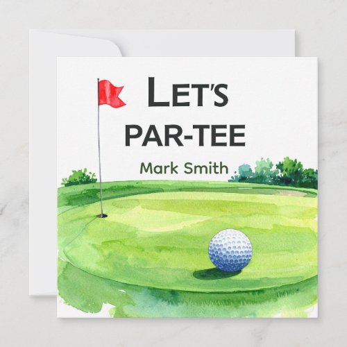 Golf Let’s Par-Tee Putting Green Party Invitation