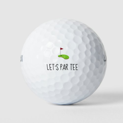 Golf Lets Par tee with golf flag on green Golf Balls
