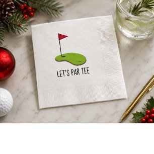 Golf Let’s Par tee with golf flag on green white Napkins