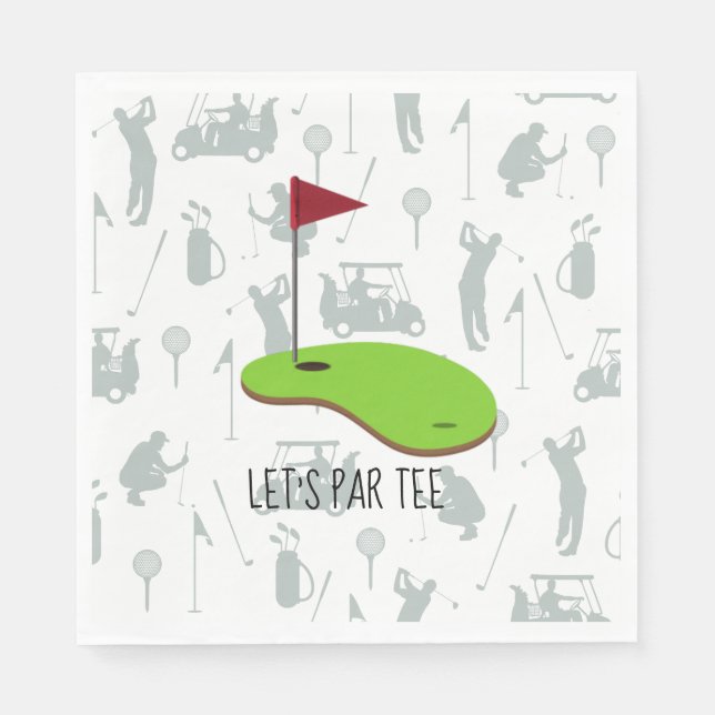 Golf Let’s Par tee with golf flag on green white  Napkins (Front)