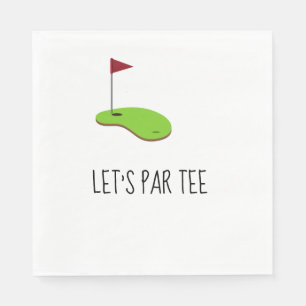 Golf Let’s Par tee with golf flag on green white Napkins