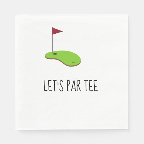 Golf Lets Par tee with golf flag on green white  Napkins