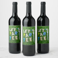 Golf let us golfer party with tee on green grass wine label