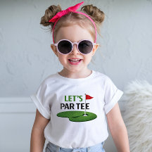 Golf Let's Par Tee for Golfer