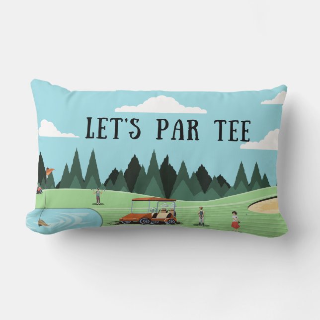 Golf Let's Par Tee with golfer on green Lumbar Pillow (Front)
