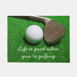 Golf Life is good with golf ball on green door mat