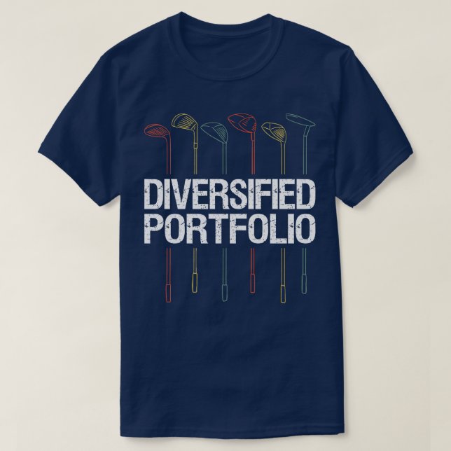 Golf Lover Diversified Portfolio II T-Shirt (Design Front)