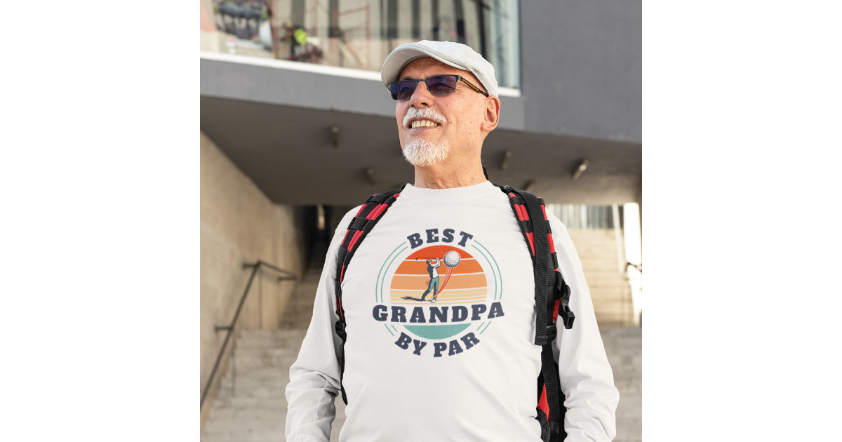  Best Grandpa By Par Father's Day Golf Grandad Golfing Gift  T-Shirt : Clothing, Shoes & Jewelry