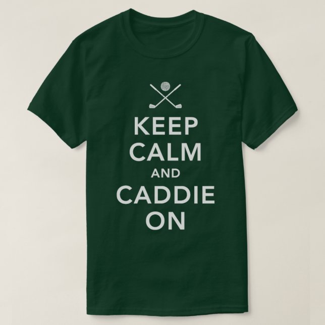 Golf Lover Pro Golfer Funny Quote Keep Calm And Ca T-Shirt (Design Front)