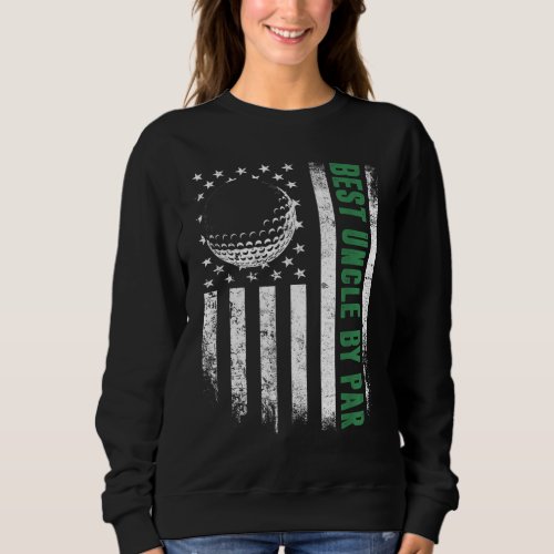 Golf Lover Retro USA American Flag Best Uncle By P Sweatshirt