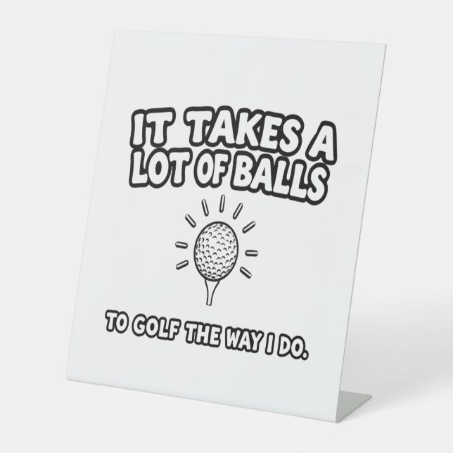 Golf Lover T-Shirt Design Pedestal Sign (Front)