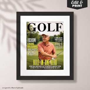Golf Magazine Cover, Fun Golf Gift for Hole in One Poster