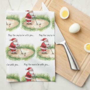Golf May the course be with you Christmas Santa Kitchen Towel