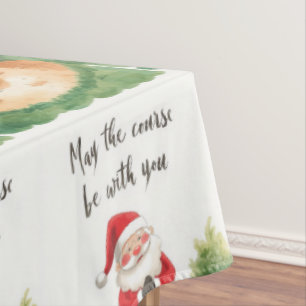 Golf May the course be with you Christmas Santa Tablecloth