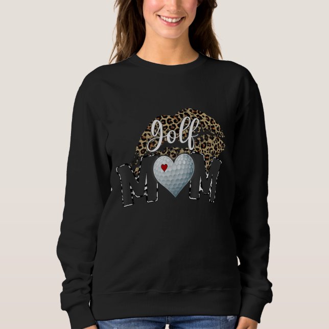 Golf Mom Leopard Print Lips Golf Player Mom Sweatshirt (Front)