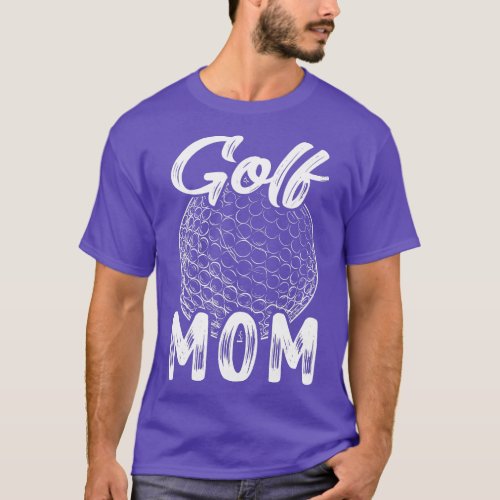 Golf Mom Women Golfer Golf Ball Player Family Matc T_Shirt