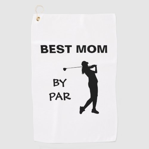 Golf Mommy Golfer Pun Mothers Day Best Mom By Par Golf Towel