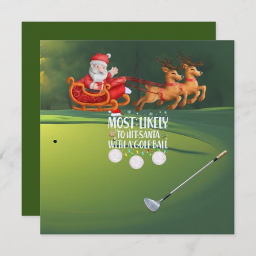 Golf Most likely to hit Santa with golf ball funny Holiday Card