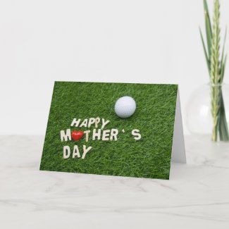 Golf Mother's Day gift for mother with golf ball Card
