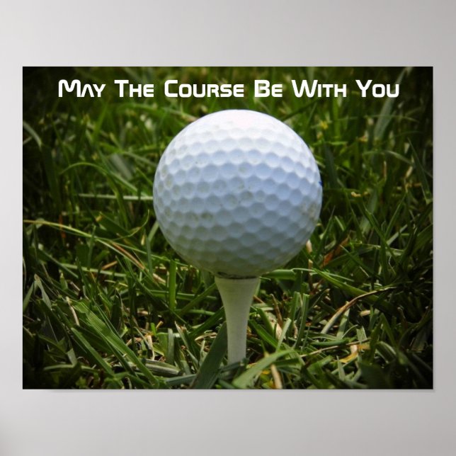 Golf Motivational Fun Poster! Poster (Front)