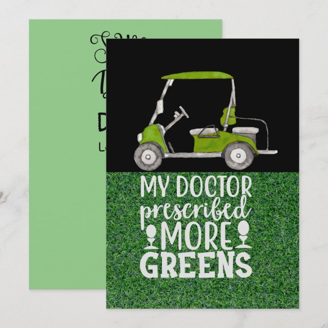 Golf  My doctor prescribed more green funny   Invitation (Front/Back)