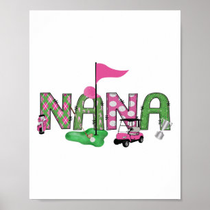 Golf Nana Pink Hole In One Golf 1st Birthday Girl Poster