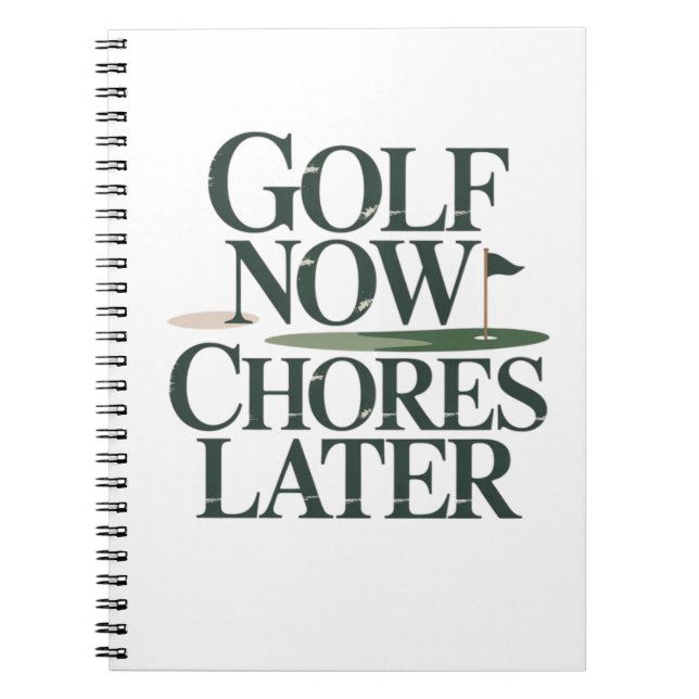 Golf Now Chores Later Retro Golf Humor Notebook (Front)