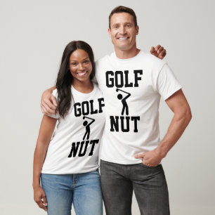 GOLF NUT, Funny Golfer T-shirts