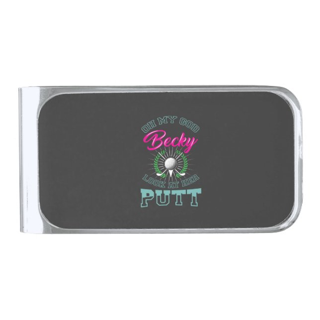 Golf - Oh My God Becky Silver Finish Money Clip (Front)