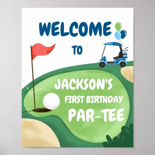 Golf Par_Tee Hole in One Boy Birthday Blue Welcome Poster
