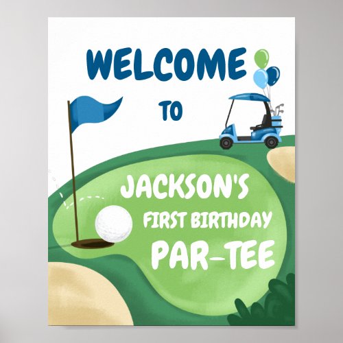 Golf Par_Tee Hole in One Boy Birthday Blue Welcome Poster