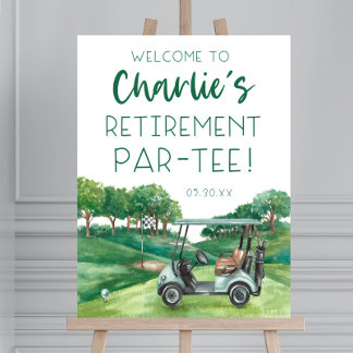 Golf Par-tee Retirement Sign Golf Theme Retirement
