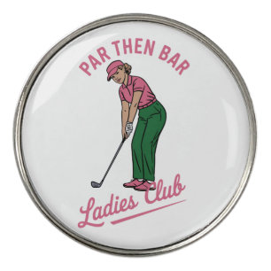 Golf Par Then Bar Ladies Club Golf Golfing Girl Divot Tool